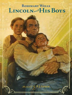 Lincoln and His Boys