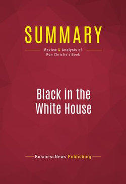 Summary: Black in the White House