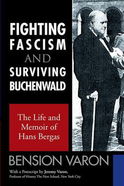 Fighting Fascism and Surviving Buchenwald