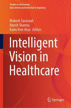 Intelligent Vision in Healthcare