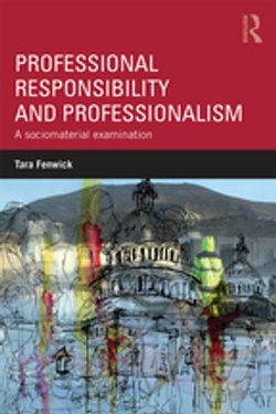 Professional Responsibility and Professionalism