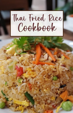 Thai Fried Rice Cookbook