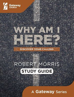 Why Am I Here? Study Guide