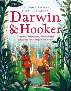 Kew: Darwin and Hooker