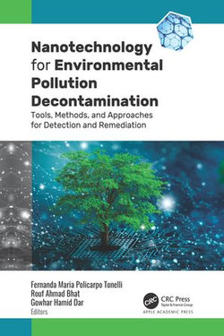 Nanotechnology for Environmental Pollution Decontamination