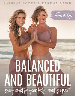 Tone It Up: Balanced and Beautiful