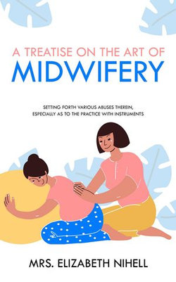 A Treatise on the Art of Midwifery