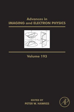 Advances in Imaging and Electron Physics