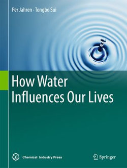 How Water Influences Our Lives