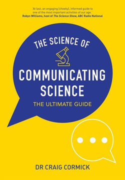 The Science of Communicating Science