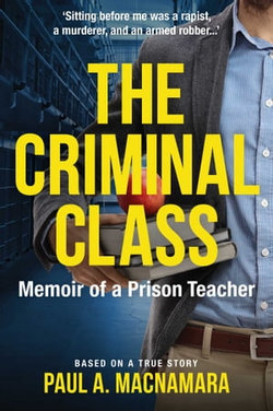 The Criminal Class