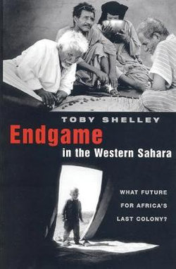 Endgame in the Western Sahara