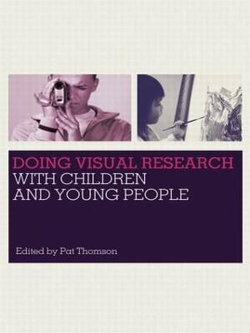 Doing Visual Research with Children and Young People