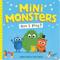 Mini Monsters: Can I Play?