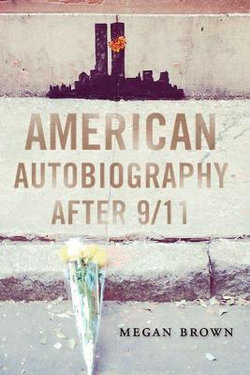 American Autobiography After 9/11