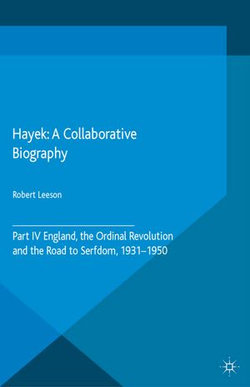 Hayek: A Collaborative Biography