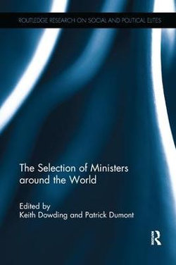 The Selection of Ministers Around the World