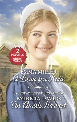 A Beau for Katie/An Amish Harvest