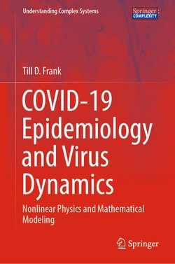 COVID-19 Epidemiology and Virus Dynamics