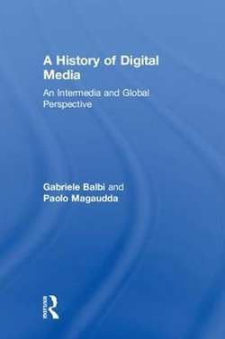 A History of Digital Media