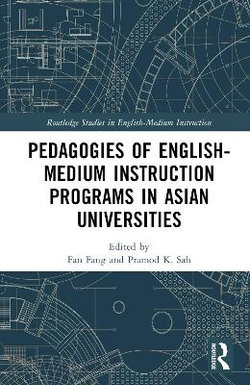 English-Medium Instruction Pedagogies in Multilingual Universities in Asia