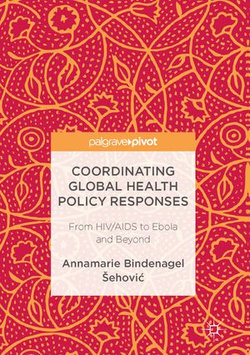 Coordinating Global Health Policy Responses