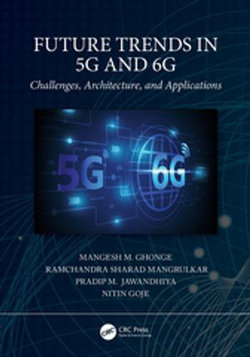 Future Trends in 5G and 6G