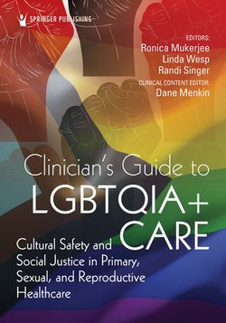 Clinician's Guide to LGBTQIA+ Care