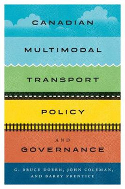 Canadian Multimodal Transport Policy and Governance