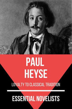 Essential Novelists - Paul Heyse