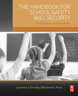 The Handbook for School Safety and Security