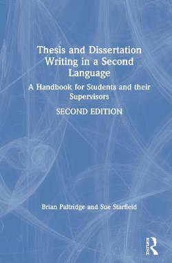 Thesis and Dissertation Writing in a Second Language