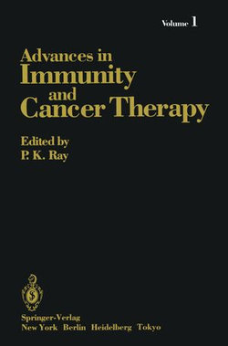 Advances in Immunity and Cancer Therapy