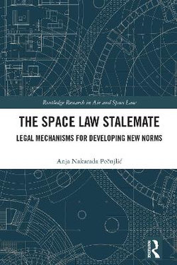 The Space Law Stalemate