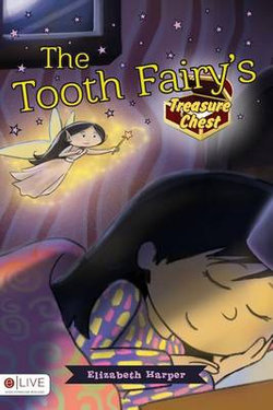 The Tooth Fairy's Treasure Chest