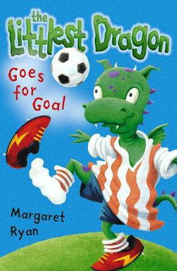 Littlest Dragon Goes for Goal