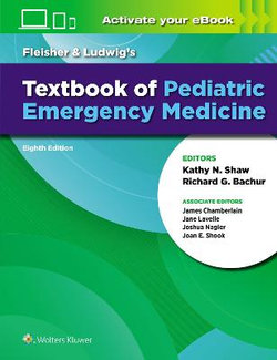 Fleisher & Ludwig's Textbook of Pediatric Emergency Medicine 8ed