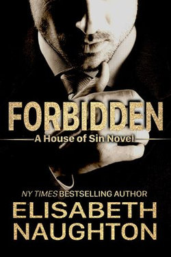 Forbidden (House of Sin #1)