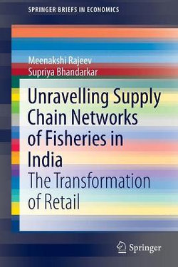 Unravelling Supply Chain Networks of Fisheries in India