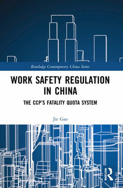 Work Safety Regulation in China