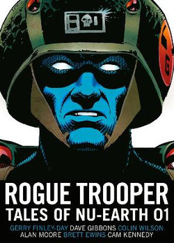 Rogue Trooper: Tales of Nu-Earth 01