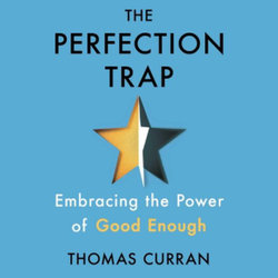 The Perfection Trap