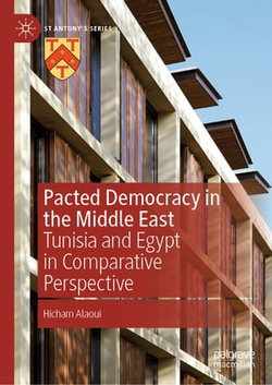 Pacted Democracy in the Middle East