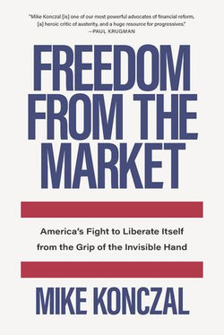 Freedom From the Market