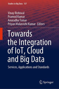 Towards the Integration of IoT, Cloud and Big Data