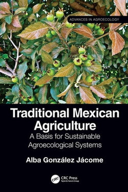 Traditional Mexican Agriculture