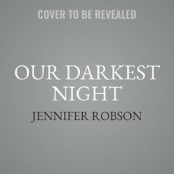 Our Darkest Night