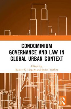 Condominium Governance and Law in Global Urban Context