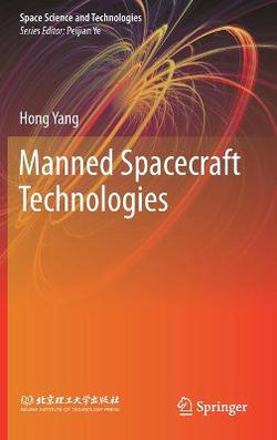 Manned Spacecraft Technologies