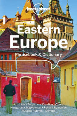 Lonely Planet: Eastern Europe Phrasebook and Dictionary